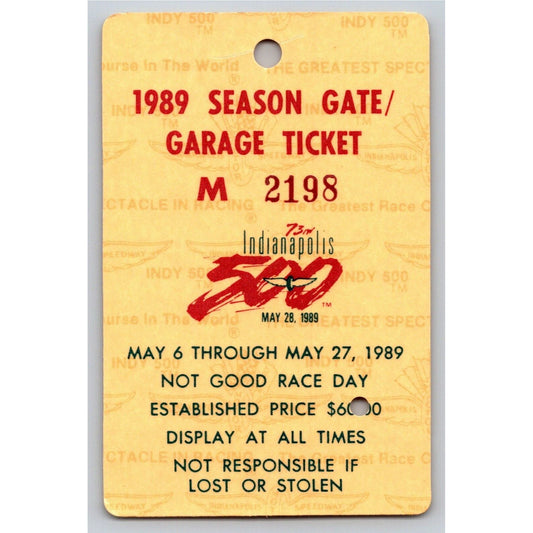 1989 Indy 500 Season Gate Garage Ticket Pass Indianapolis IMS Race Racing #2198
