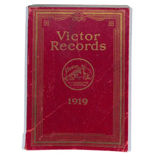 1919 Catalogue of Victor Records Talking Machine 200+pp w/ Red Seal Section