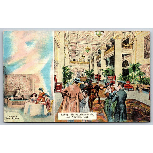 Hotel Alexandria Peacock Tea Room / Lobby Level Los Angeles Postcard PM 1926