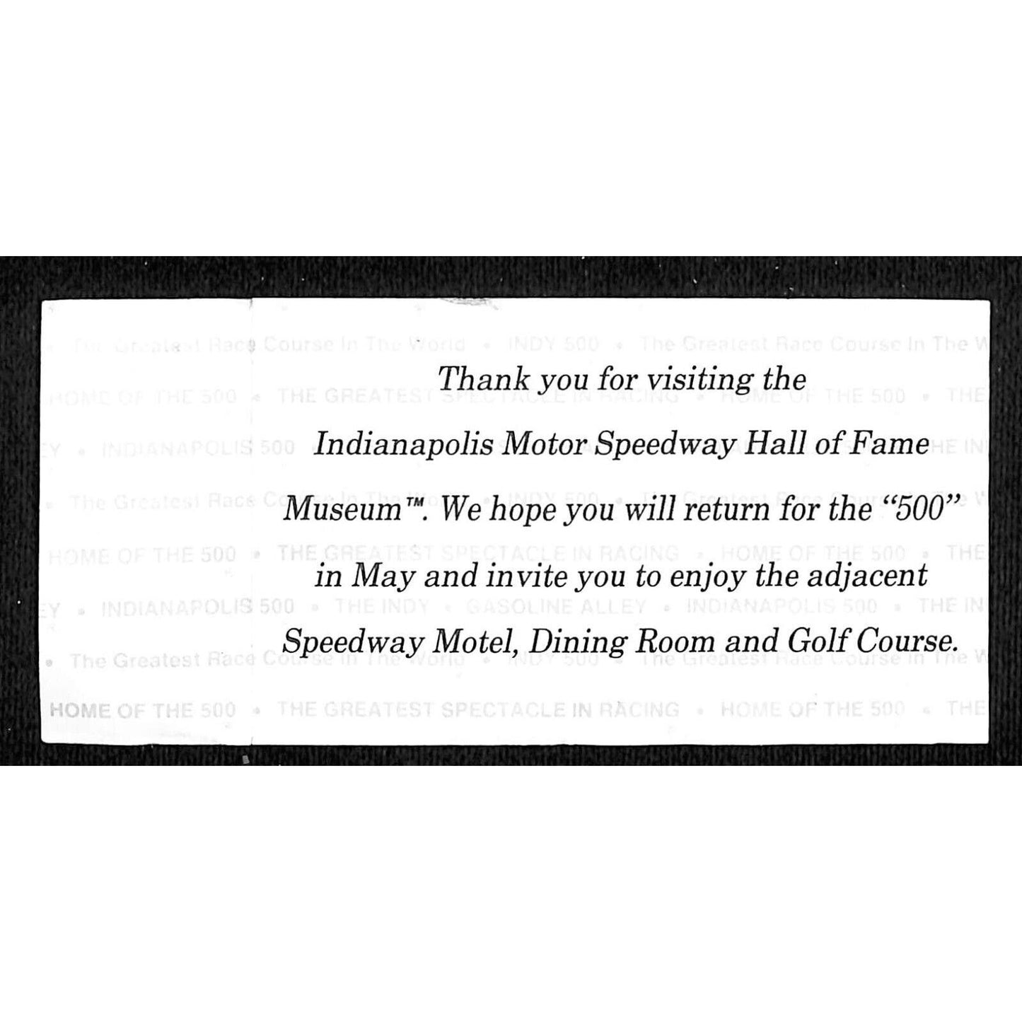 Indianapolis Motor Speedway Hall of Fame Museum Unused Ticket INDY 500 94249