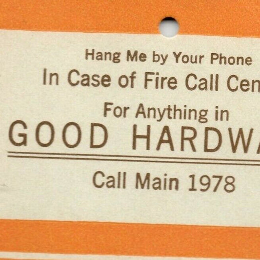 1923 Small "Good Hardware" "Call Main 1978" Calendar - VGC