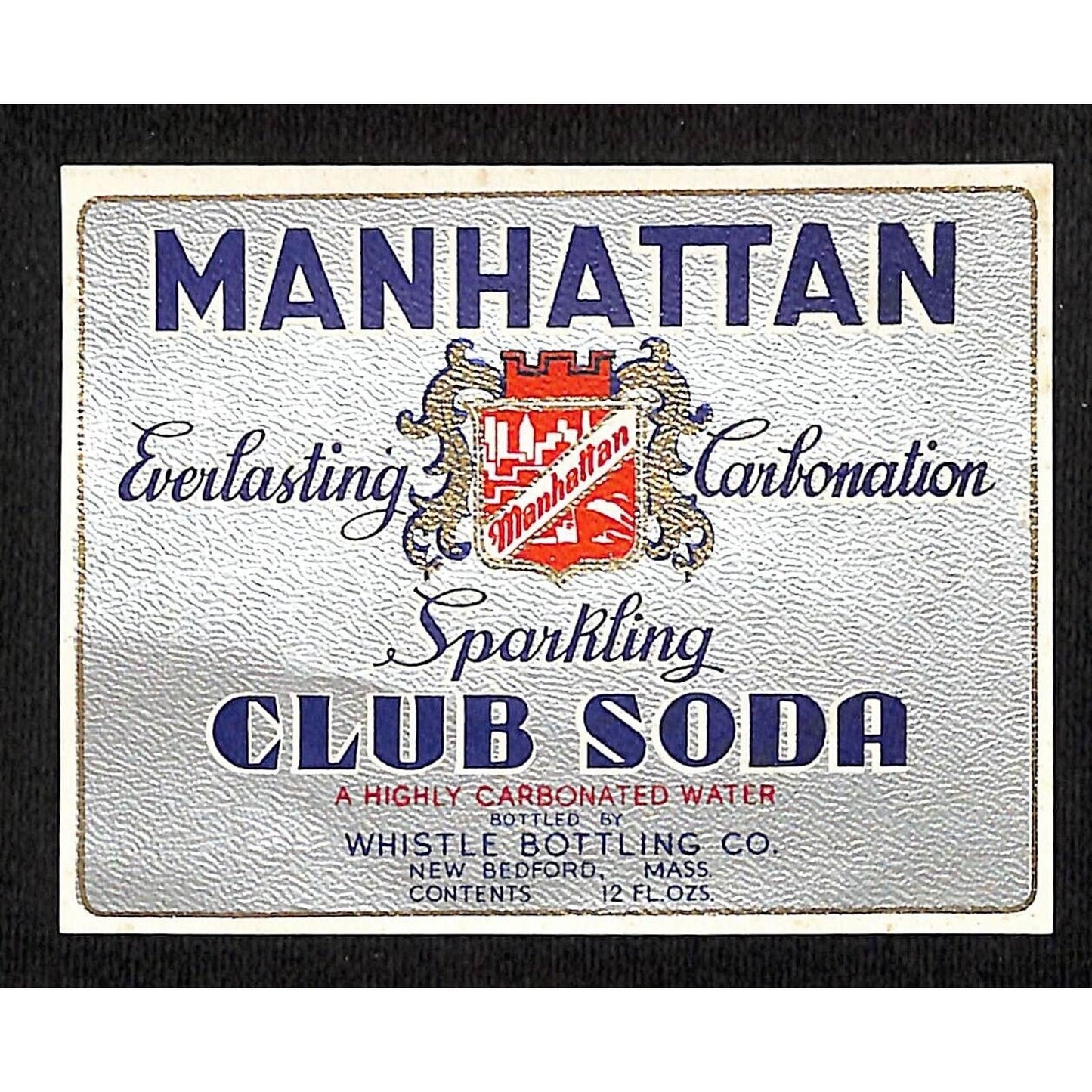 Manhattan Club Soda Whistle New Bedford, MA Bottling Paper Soda Label 1936-40's