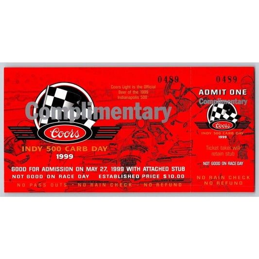 1999 Indy 500 Coors Carb Day 5/27 Comp Ticket Stub #0489