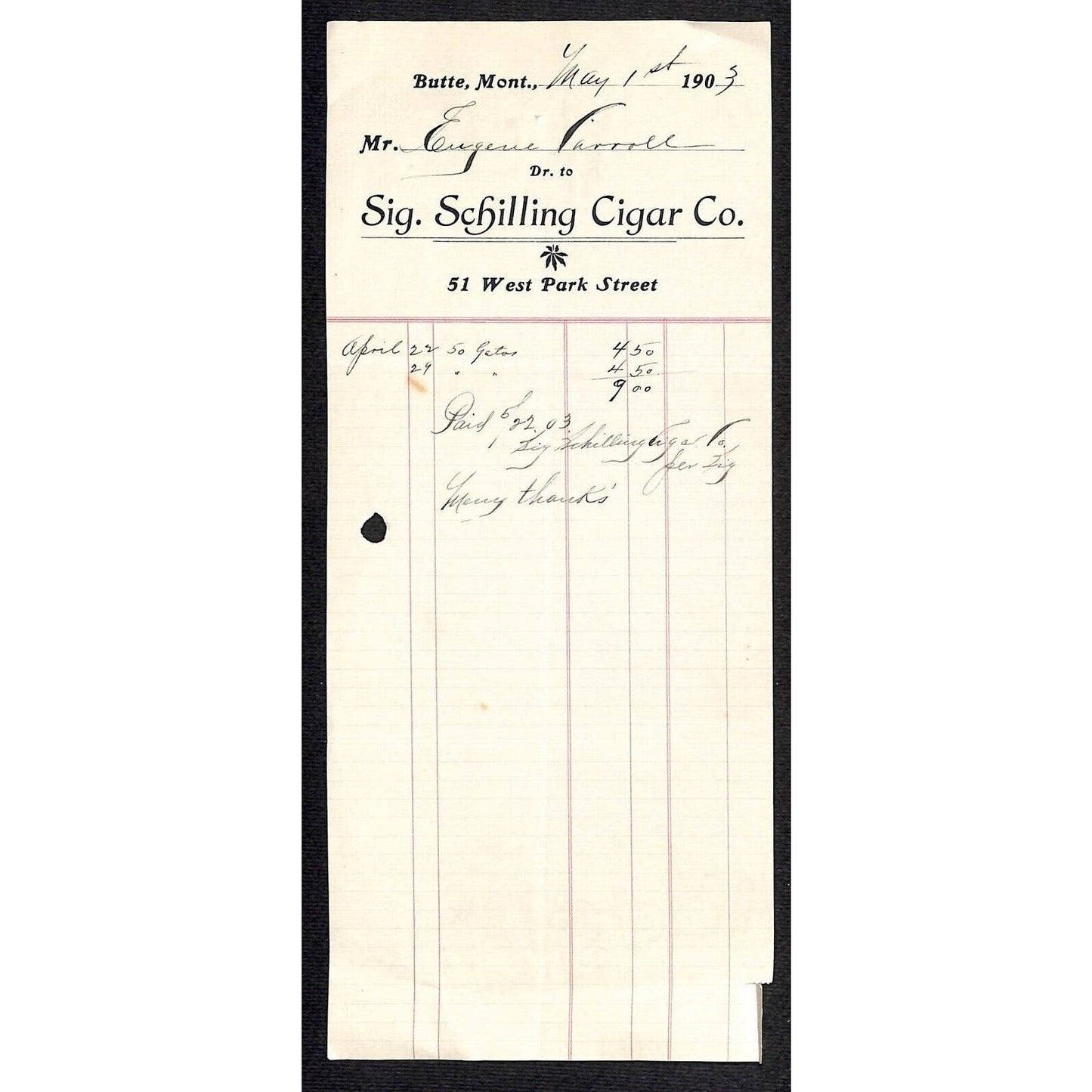 Butte Montana 1903 Sig, Schilling Cigar Co. / Eugene Carroll Billhead Receipt