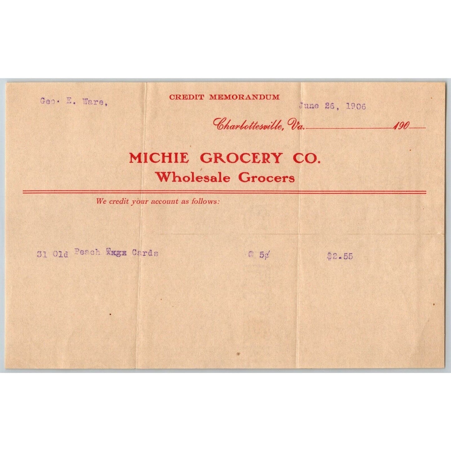 1906 Scarce Michie Grocery Grocers Letterhead Credit Memo Charlottesville, VA