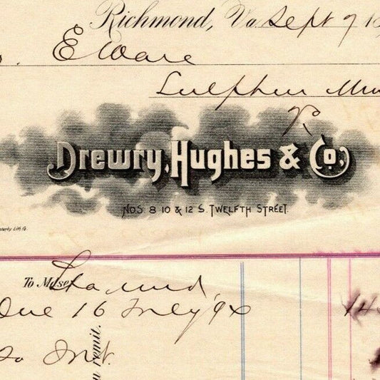 Drewry, Hughes & Co. (Dry Goods) Letterhead Richmond, VA to Geo. E. Wear 1894