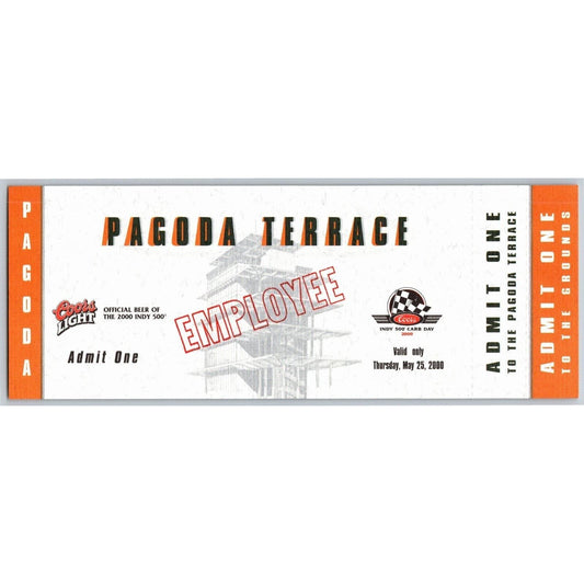2000 Indy 500 (Thursday Carb Day) Pagoda Terrace Unused Employee Ticket IMS