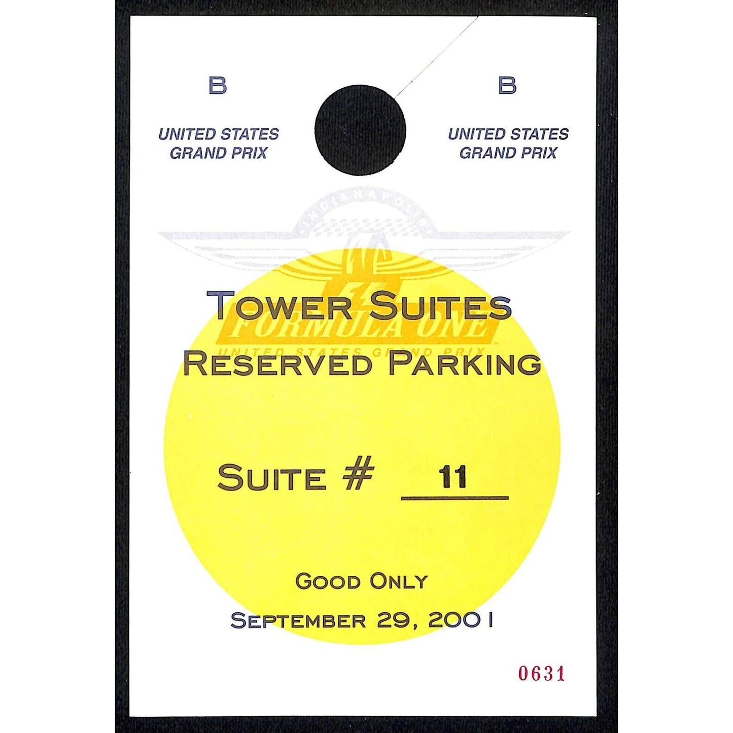 2001 Grand Prix IMS F1 Large Hanging Tower Suites Parking Pass #0631