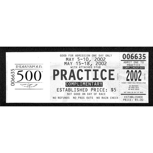 2002 Indy 500 Unused Comp Practice Ticket on IMS Foil Stamped Stock #6635 VGC