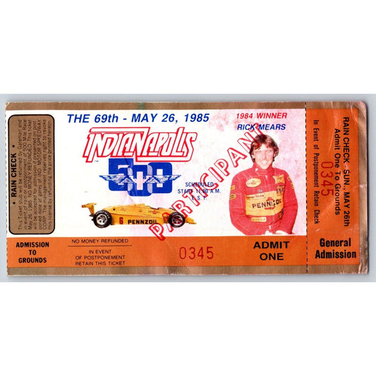 1985 Indy 500 Participant Ticket Stub #345 - Ron Burton Estate