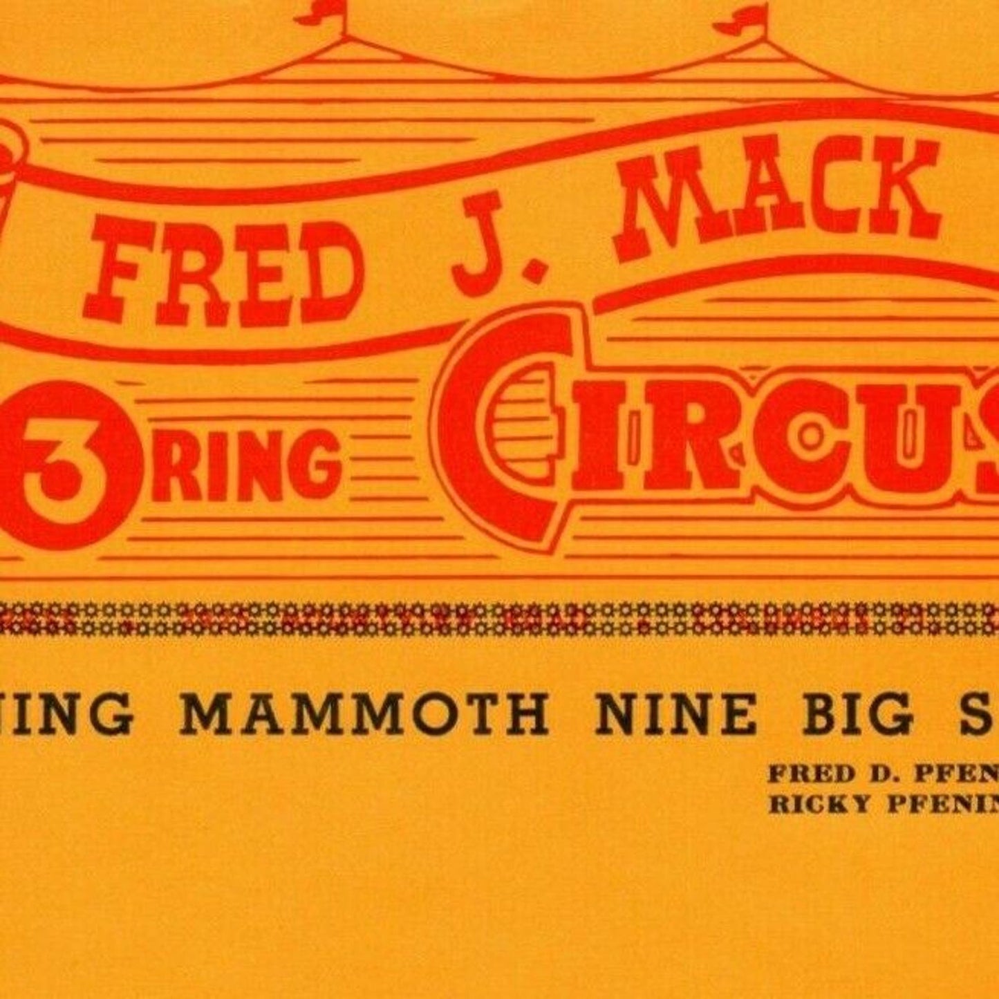 Scarce "Fred J. Mack 3 Ring Circus" Letterhead c1955 Ricky Pfening - Big Top
