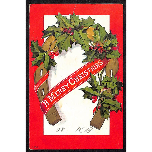A Merry Christmas Postcard Horseshoe Holly Embossed PM 1908