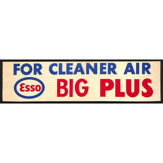 ESSO Big Plus (Gas) "For Cleaner Air" Red White Blue Bumper Sticker c1970