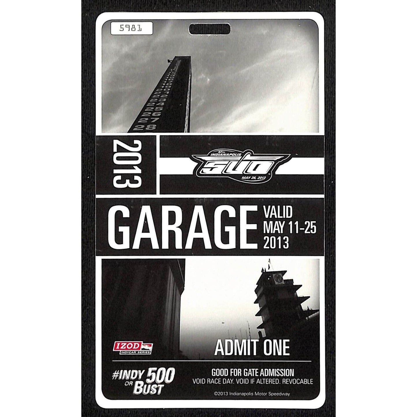 2013 Indy 500 Garage Access Ticket Pass Indianapolis IMS #5981 VGC