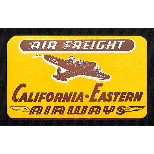 California Eastern Airways (1946-61 Military Contract) Luggage Label Air Freight