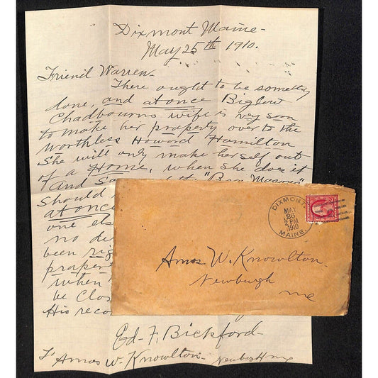 Newburgh ME Amos W. Knowlton* 1910 ALS Ed Bickford Plea for Action re: Property