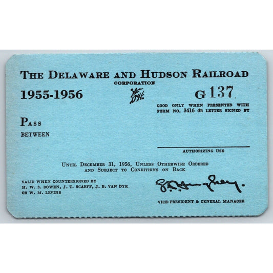 Delaware and Hudson Railroad 1955-1956 Yearly Pass G 137 Unused VGC