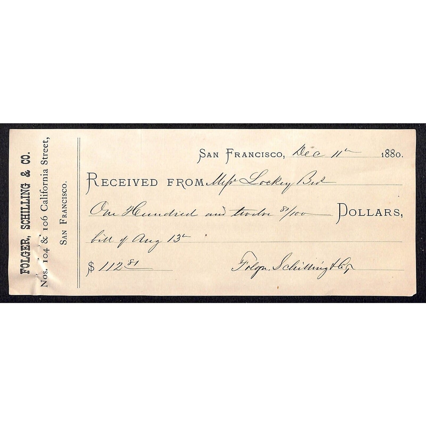 Folger, Schilling & Co. San Francisco 1880 Payment Receipt - Lockey