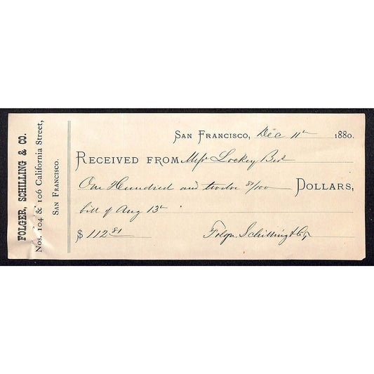 Folger, Schilling & Co. San Francisco 1880 Payment Receipt - Lockey
