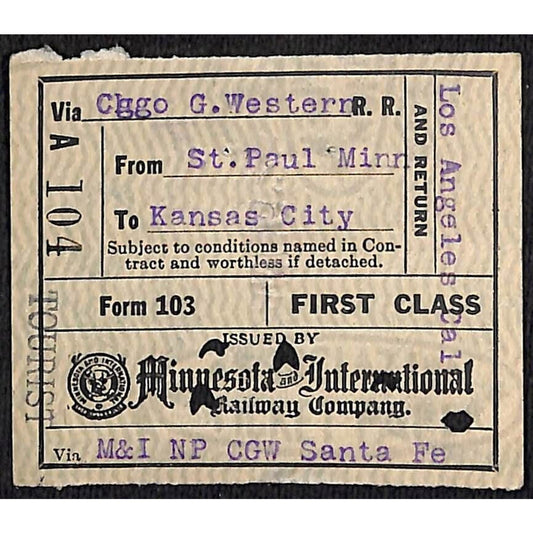 Minnesota and International Railway Ticket 1923 St. Paul Kansas City #104