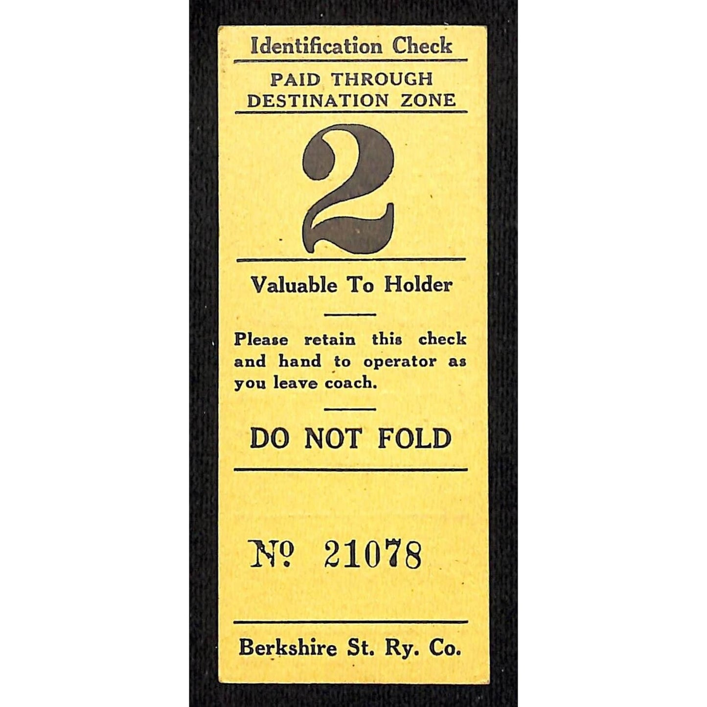 Berkshire Street Railway (1902-1941) Zone 2 ID / Seat Check #21078 Scarce