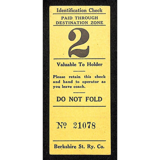 Berkshire Street Railway (1902-1941) Zone 2 ID / Seat Check #21078 Scarce