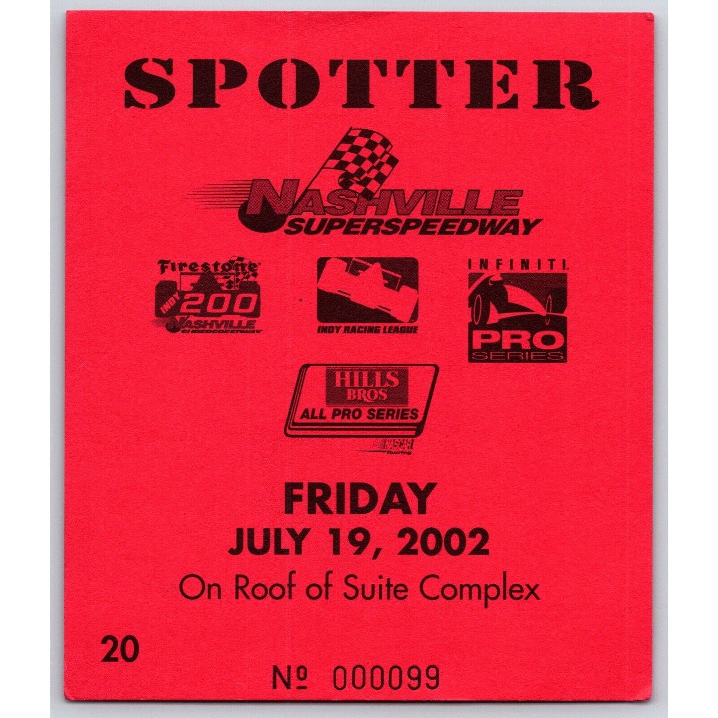 2002 Nashville Superspeedway Spotter ID Card 7/19 #99 Scarce