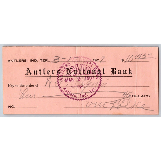 Antlers, OK 1907 Indian Territory Bank Check w/ Bold Stamp- Scarce