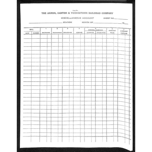 Akron, Canton & Youngstown Railroad Grp of 5 "Miscellaneous Account" Form Sheets