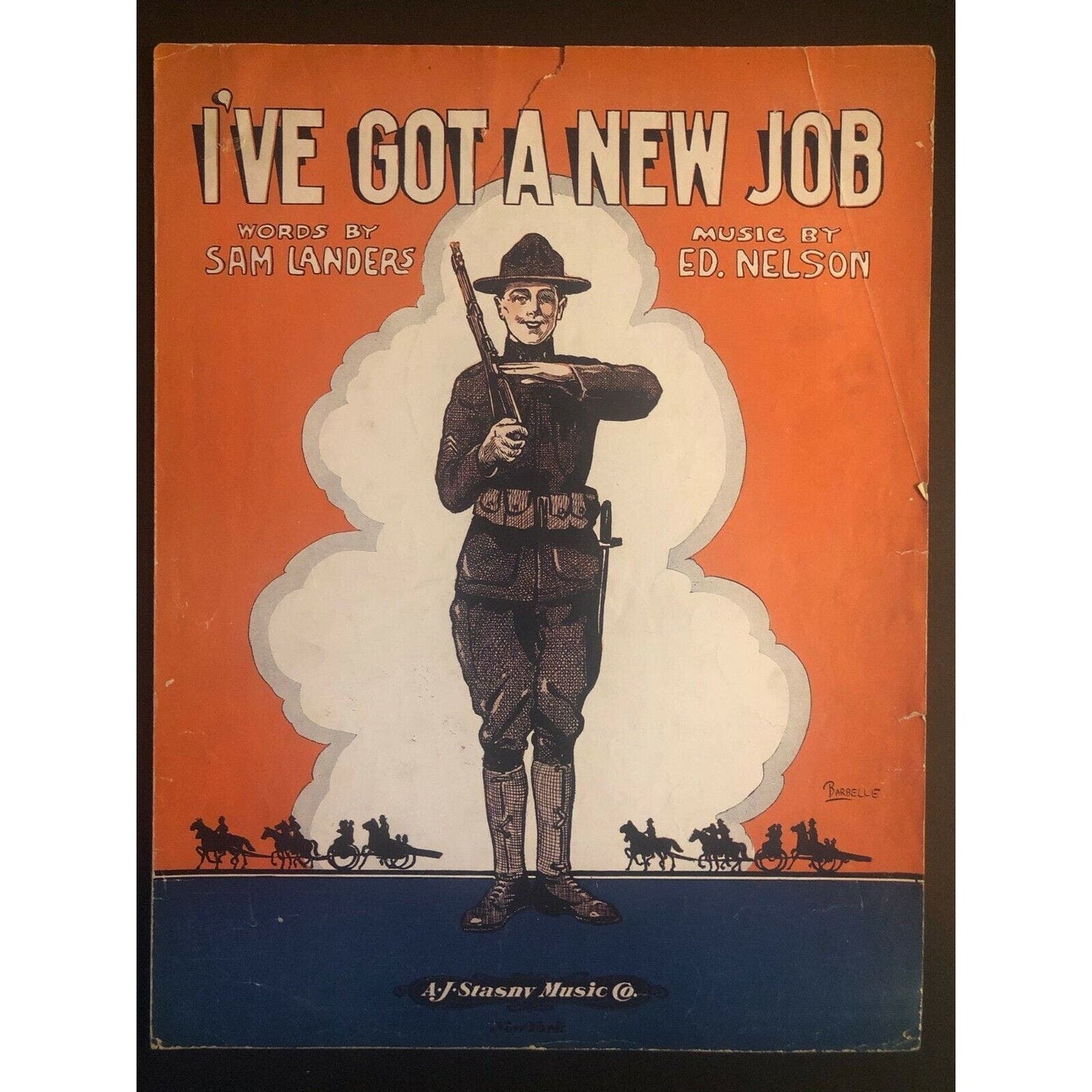 Vintage 1918 Sheet Music "I've Got a New Job" Sam Landers & Ed Nelson