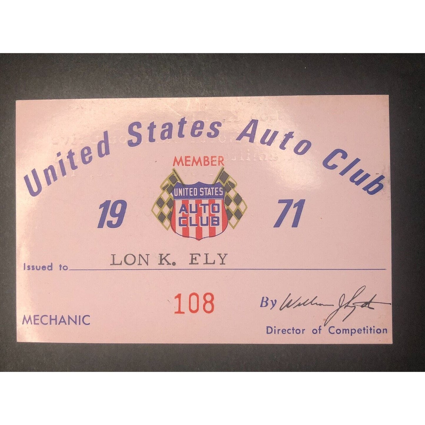 USAC United States Auto Club 1971 Mechanic Member Card - Lon K. Ely