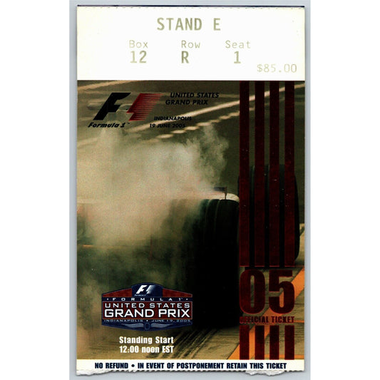 2005 Grand Prix Race Indianapolis Motor Speedway Ticket Stub - Seat 1