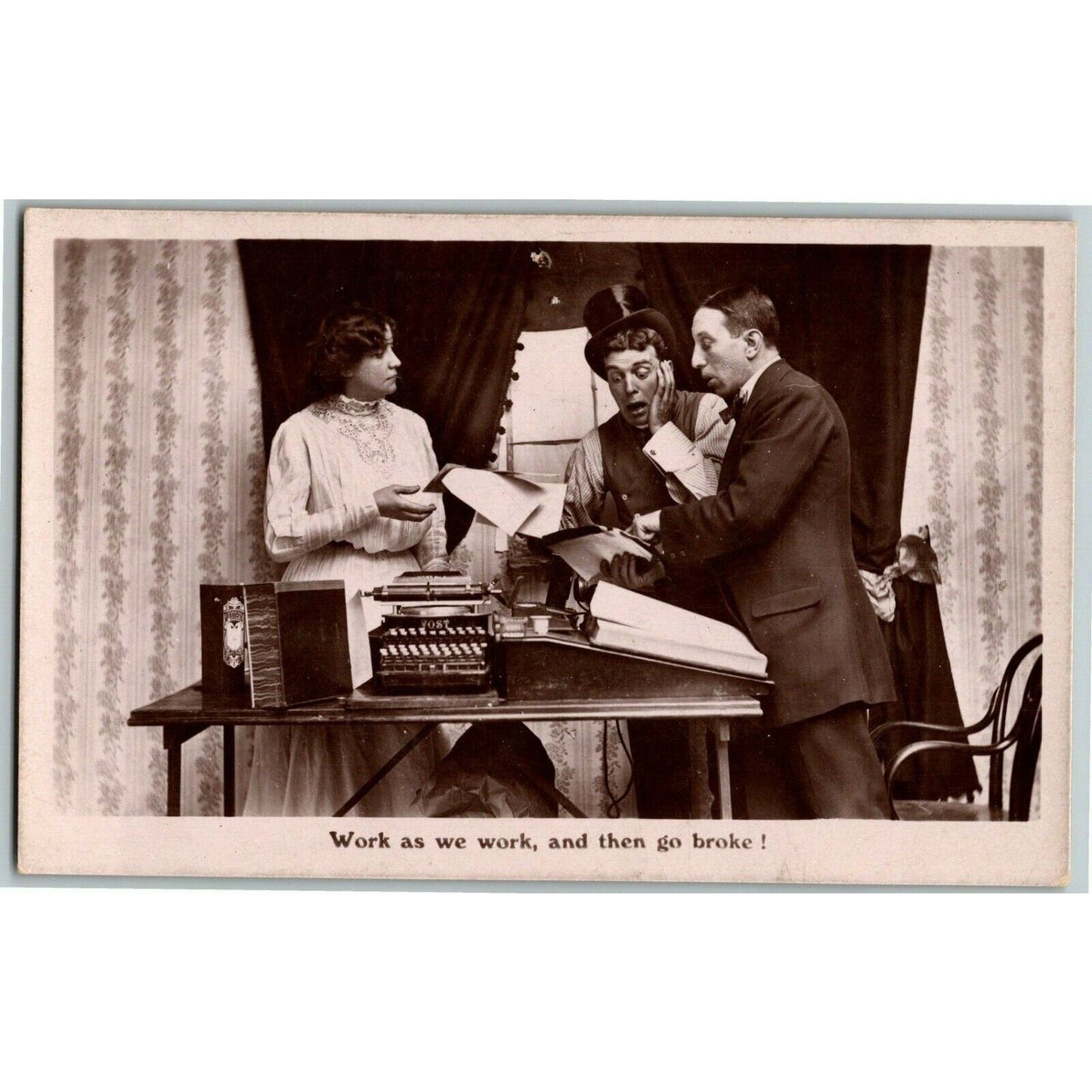 c1901-1907 Comic "Work as We Work, and Then Go Broke!" RPPC (Davidson Bros.)