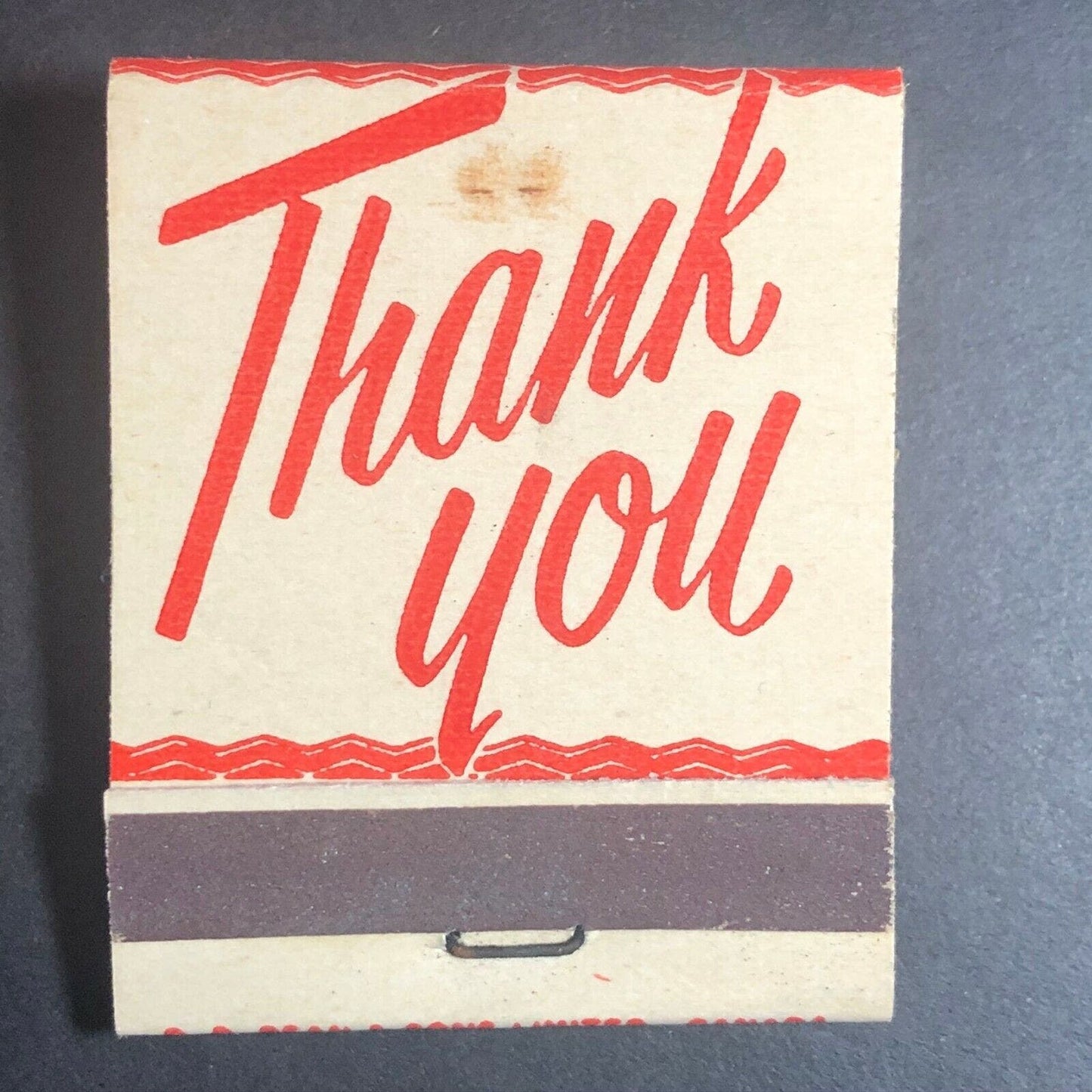 1940's-50's Full Matchbook - Thank You - Our Customers Are Our Most Important..