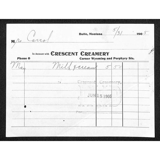 Butte, MT Crescent Creamery 1905 May Billhead Statement for Milk & Cream