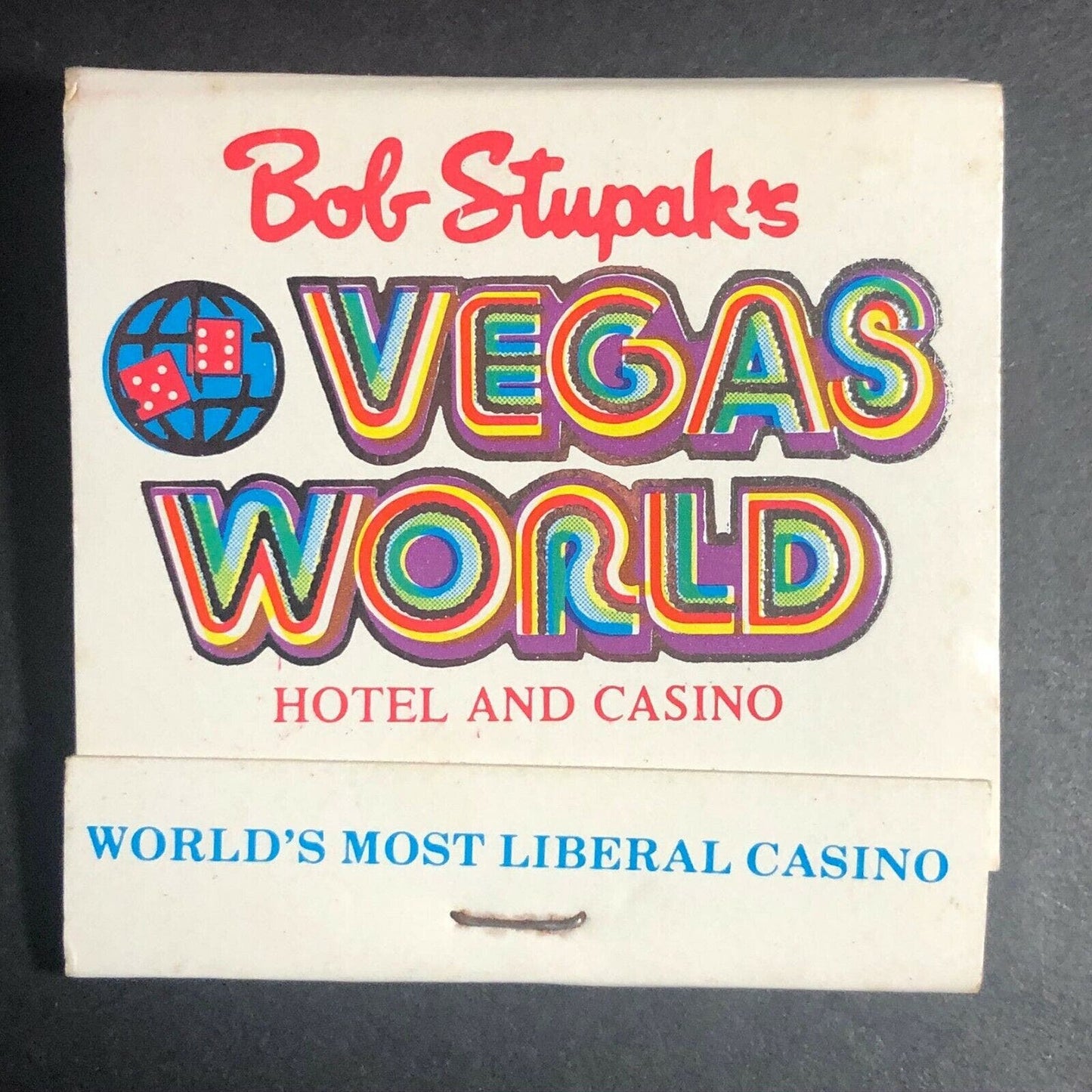 80's Full Matchbook "Bob Stupak's Vegas World" Hotel and Casino NV