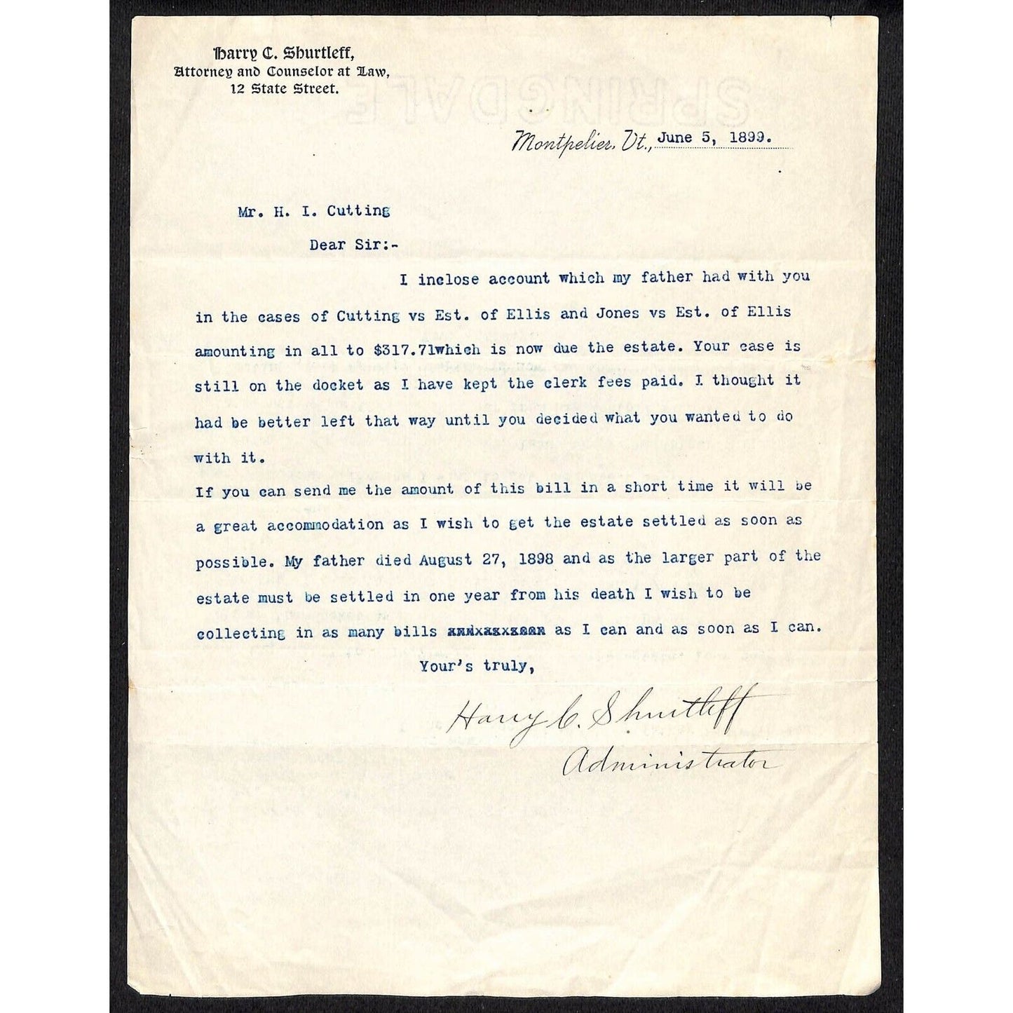 Montpelier, VT Harry C. Shurtleff Attorney 1899 Letterhead re: Father's Estate