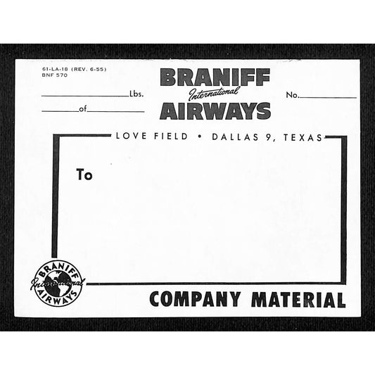 Braniff Intl. Airways Love Field, Dallas "Company Material" Gum Label c1955 VGC