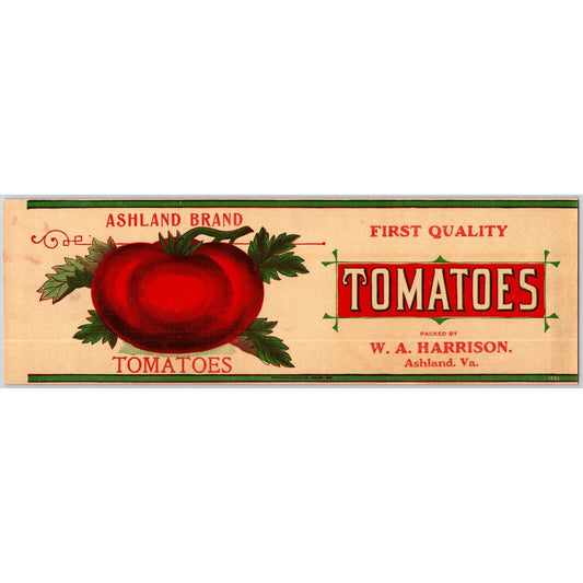 Ashland Tomatoes Paper Can Label W.A. Harrison Ashland, VA c1920's Scarce