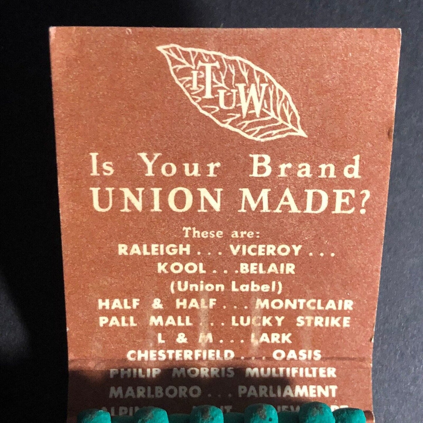 ITUW Tobacco Workers Union Full 20-Strike Matchbook c1950's-60's VGC Scarce