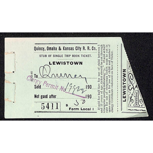 1906 Quincy, Omaha & Kansas City Railroad Co. Ticket Stub Lewistown "Clergy"