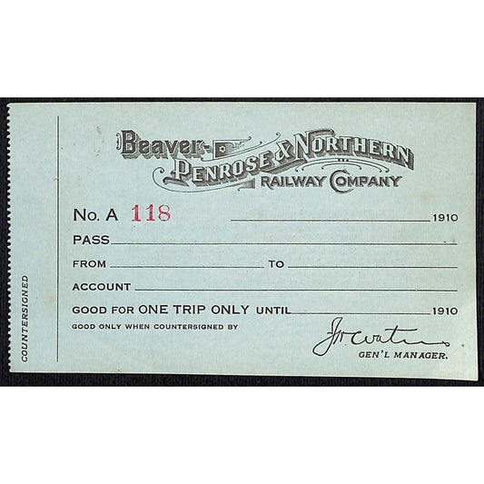 1910 Beaver, Penrose & Northern Railway Unused Trip Pass Ticket VGC Very Scarce