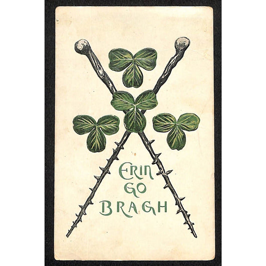 Ireland Postcard Erin Go Bragh Clovers Crossed Shillelaghs Embossed PM 1909