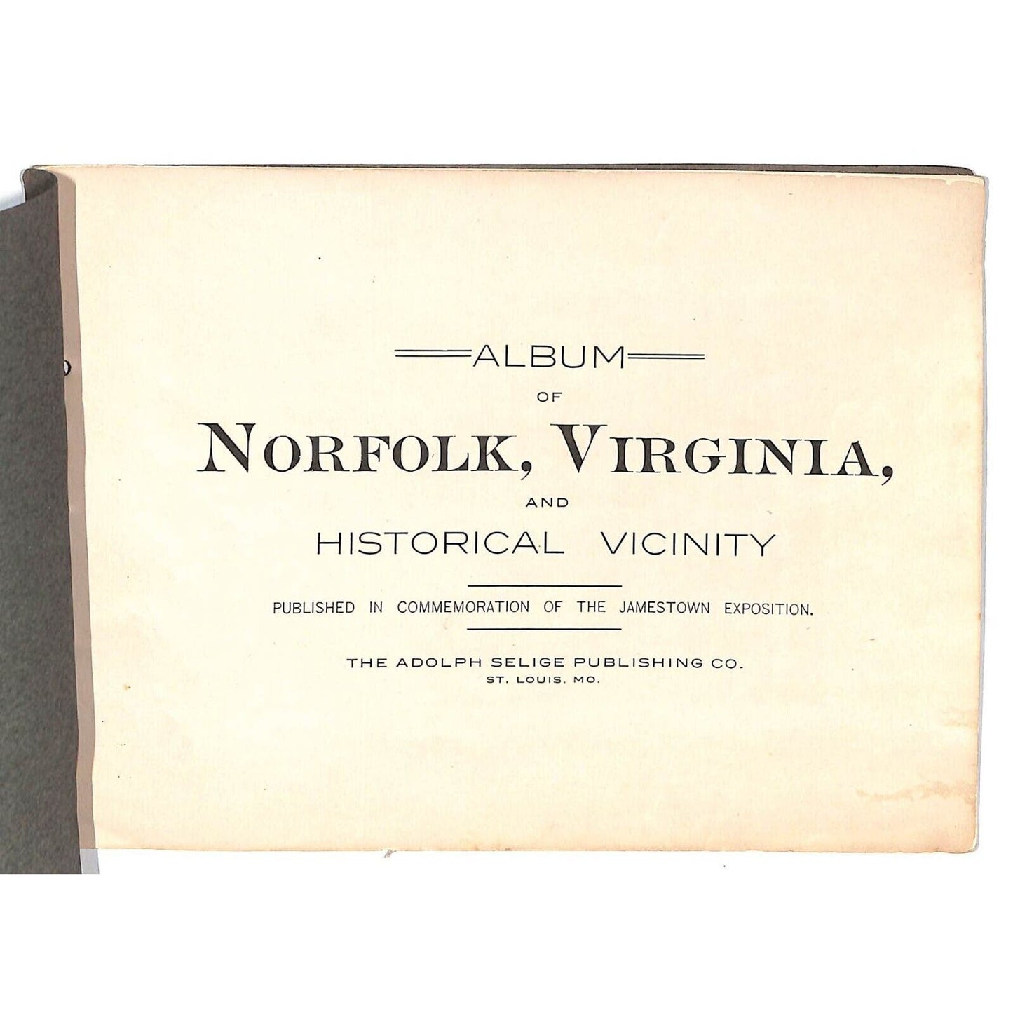 Album of Norfolk, VA and Historical Vicinity Pictorial Souvenir SC Book c1900-10