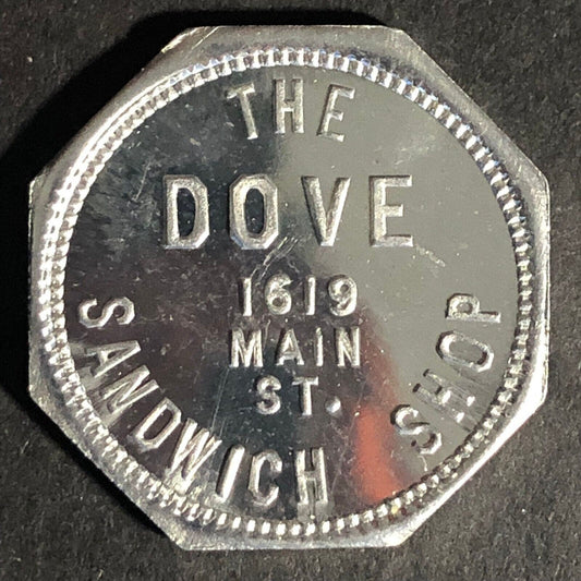 Dove Sandwich Shop (Fort Worth, TX) G/F 5c Trade Octagon Alum. Token 26.12mm