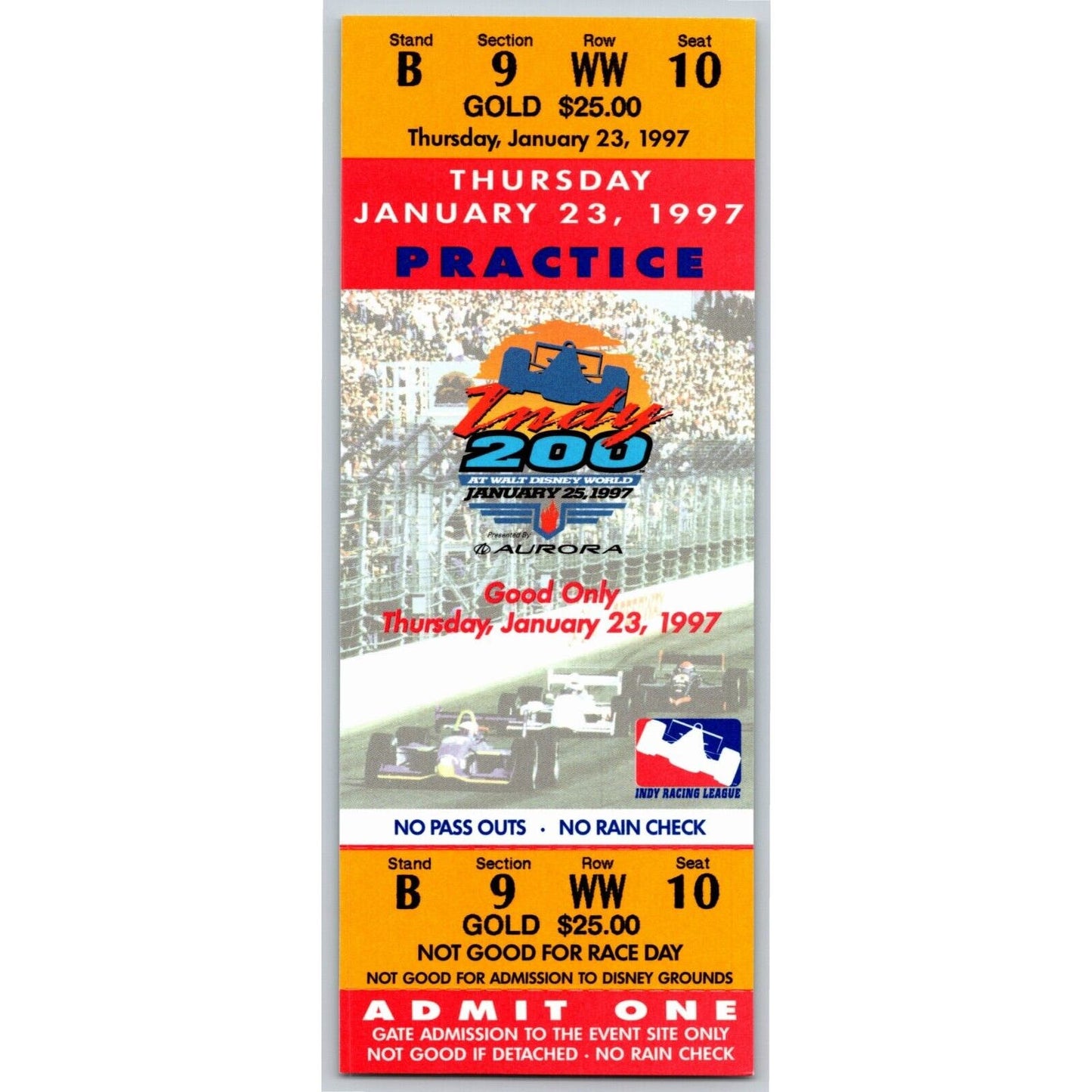 1997 Indy 200 Walt Disney World Thursday 1/23 Practice Unused Ticket - Seat 10