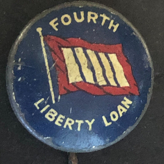 WWI Fourth Liberty Loan Steel Pinback Button w/ Flag c1918 - Deep Blue