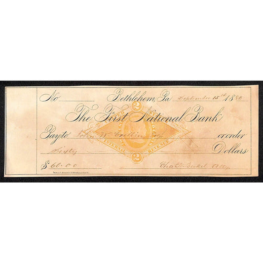 Bethlehem, PA 1880 First National Bank Check w/ Imp. Tax Stamp