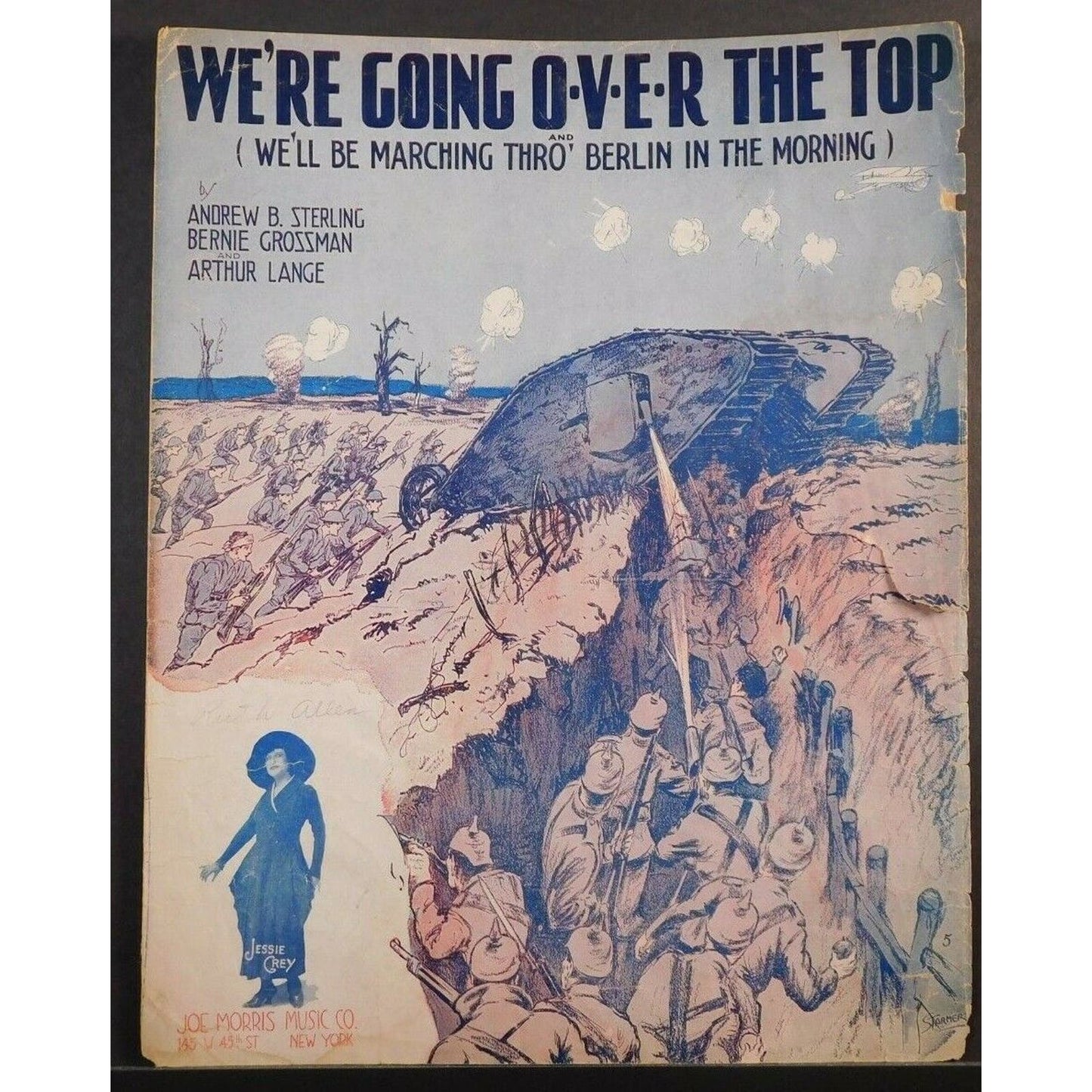 WWI Sheet Music - "We're Going Over The Top - We'll Be Marching Thro' Berlin....