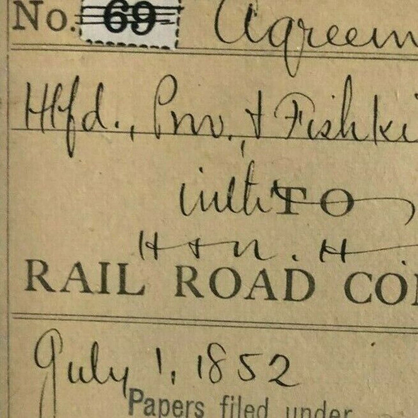 13pg.1852 Signed Agreement btwn Hartford & NH / Providence & Fishkill Railroads